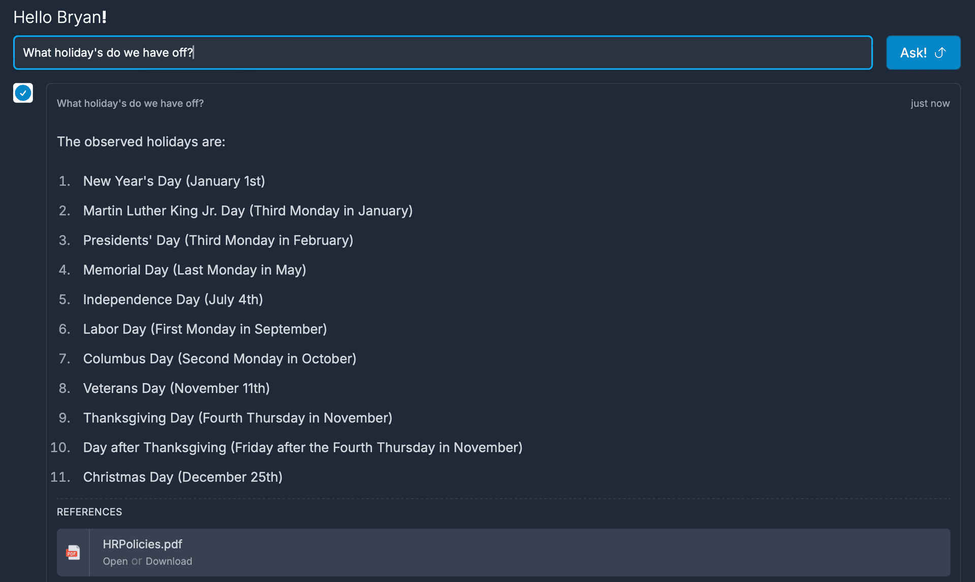 An example of an HR chatbot, customize on your own company's data and providing a reference to where it found the employee's answer.